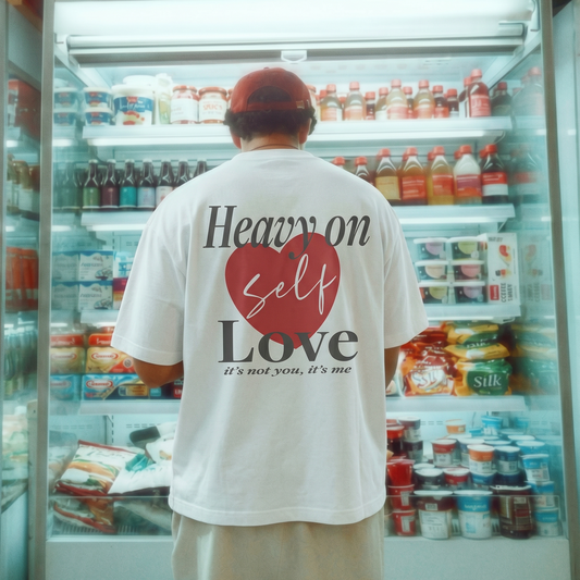 Heavy On Self Love
