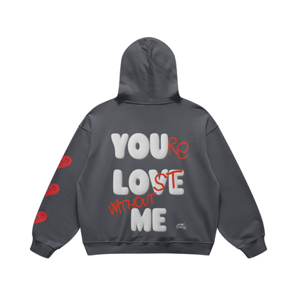 You Love Me Hoodie