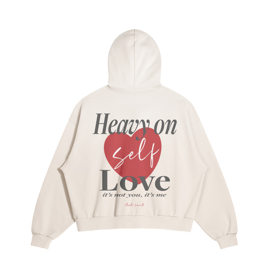 Heavy On Self Love Hoodie - Cream